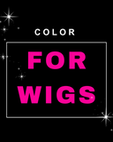 COLOR (for wigs)